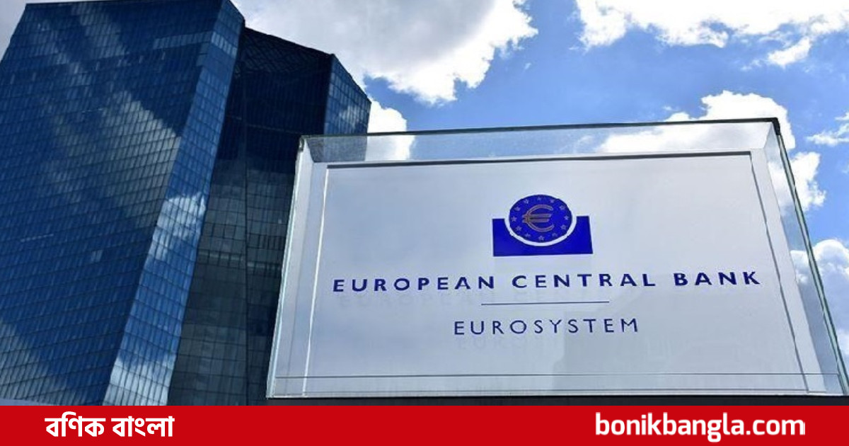 আবার সুদের হার বৃদ্ধি করবে ইসিবি